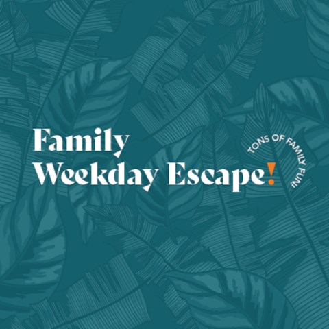 Family Weekday Escape