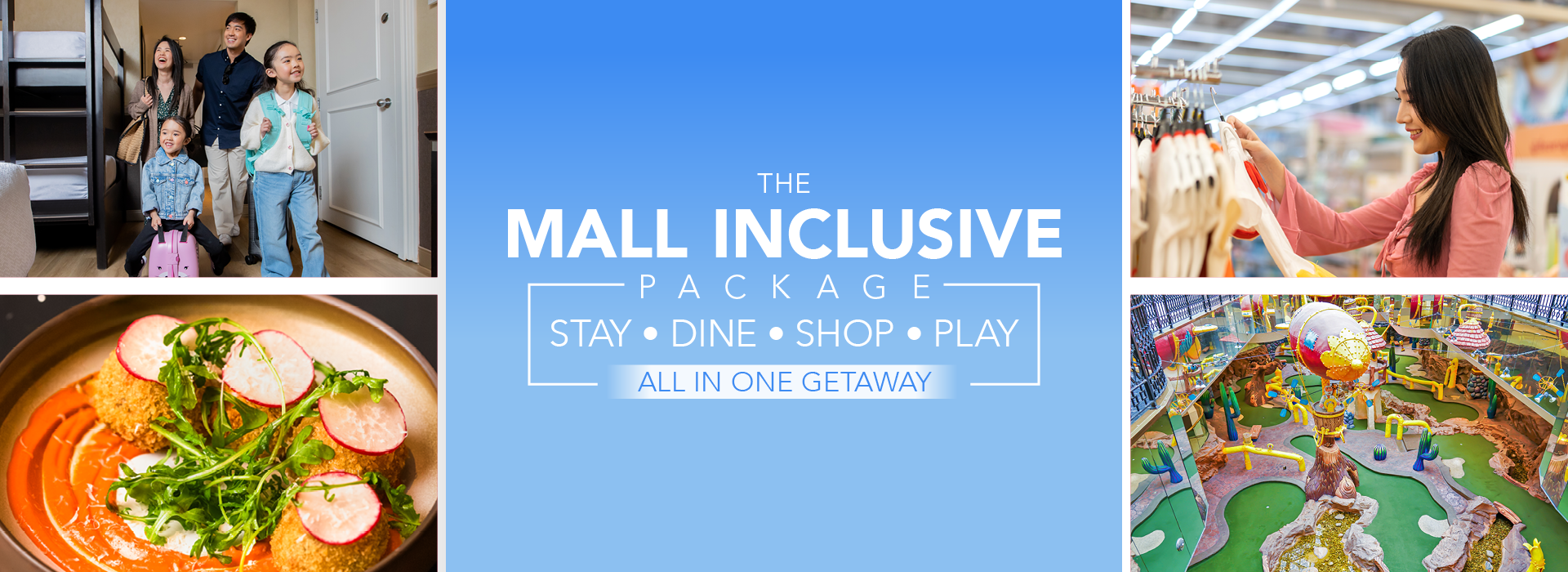 The mAll Inclusive Package